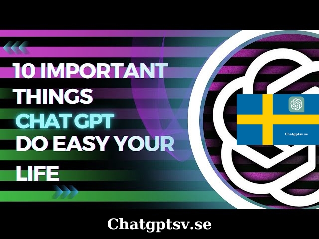 Vad kan ChatGPT göra? 10 sätt ChatGPT förbättrar ditt liv